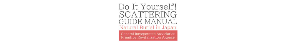 Free natural burial information portal site Scattering Ashes Guide Manual